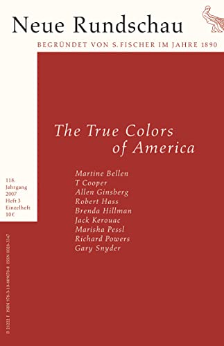 Imagen de archivo de Neue Rundschau 2007 / 3: The True Colours of America a la venta por wortart-buchversand