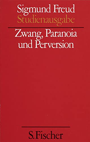 Beispielbild fr Zwang, Paranoia und Perversion. (Studienausgabe) Bd. 7 von 10 u. Erg.-Bd. zum Verkauf von medimops
