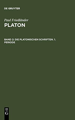 9783110001389: Die platonischen Schriften, 1. Periode