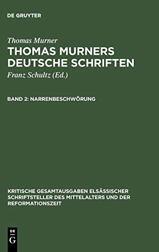 Narrenbeschwörung : Mit einem Briefe Murners in Handschriftendruck - Thomas Murner