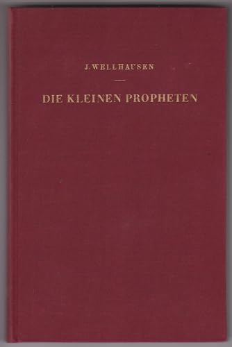 Beispielbild fr Die kleinen Propheten: bersetzt und erklrt zum Verkauf von Norbert Kretschmann