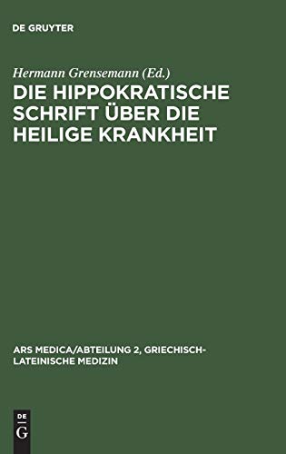 Imagen de archivo de Die hippokratische Schrift  ber die heilige Krankheit a la venta por Ria Christie Collections