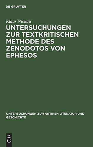 Beispielbild fr Untersuchungen zur textkritischen Methode des Zenodotos von Ephesos zum Verkauf von Ria Christie Collections