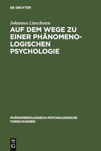 Imagen de archivo de Auf dem Wege zu einer Phänomenologischen Psychologie a la venta por Ria Christie Collections