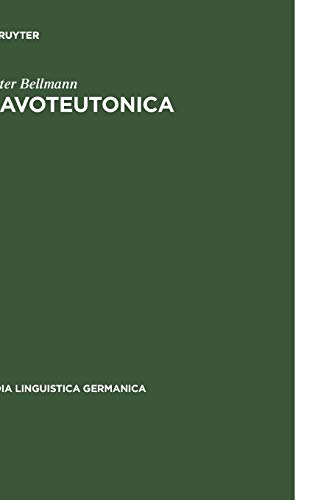 Stock image for Slavoteutonica (Studia Linguistica Germanica) (German Edition) for sale by Richard J Barbrick