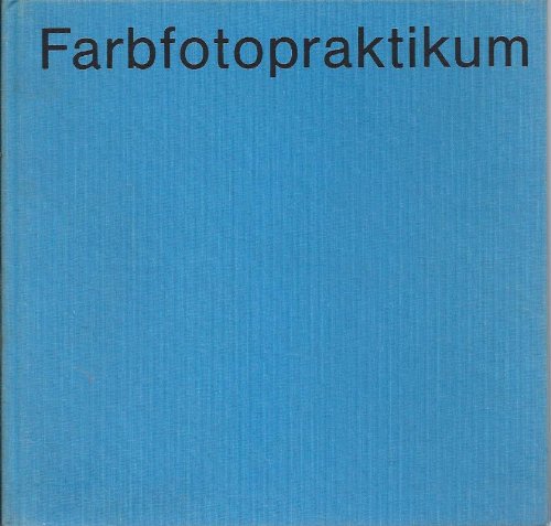 Stock image for Farbfotopraktikum for sale by medimops