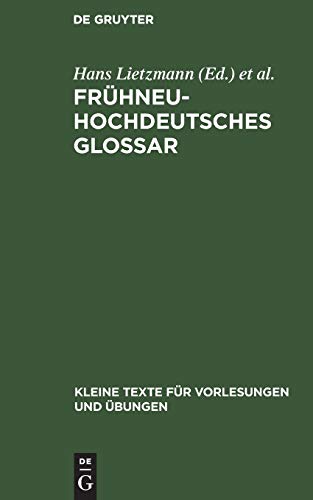 Beispielbild fr Frhneuhochdeutsches Glossar zum Verkauf von medimops