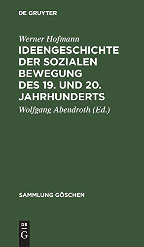 9783110035650: Ideengeschichte der sozialen Bewegung des 19. und 20. Jahrhunderts: 4205 (Sammlung Gschen)