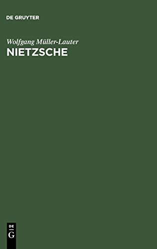 Nietzsche: Seine Philosophie der Gegensätze und die Gegensätze seiner Philosophie