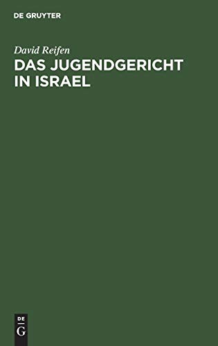 Stock image for Das Jugendgericht in Israel for sale by Ria Christie Collections