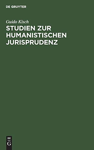 Beispielbild fr Studien zur humanistischen Jurisprudenz zum Verkauf von Buchpark