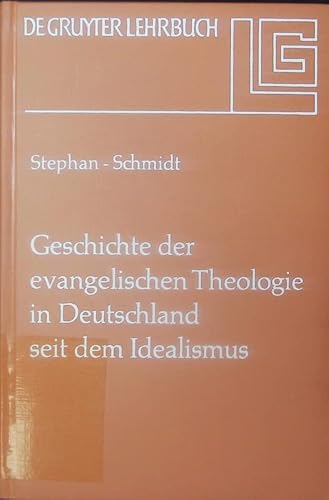 9783110037524: Geschichte Der Evangelischen Theologie in Deutschland Seit Dem Idealismus
