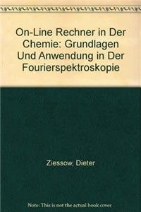 9783110039528: On-Line Rechner in Der Chemie: Grundlagen Und Anwendung in Der Fourierspektroskopie