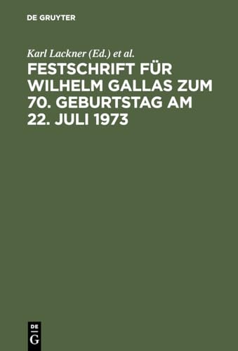 Stock image for zum 70. Geburtstag am 22. Juli 1973. Hrsg. v. Karl Lackner, Heinz Leferenz, Eberhard Schmidt, Jrgen Welp u. Ernst Amadeus Wolff. for sale by Antiquariat + Verlag Klaus Breinlich