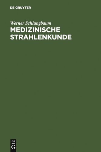 Stock image for Medizinische Strahlenkunde for sale by medimops
