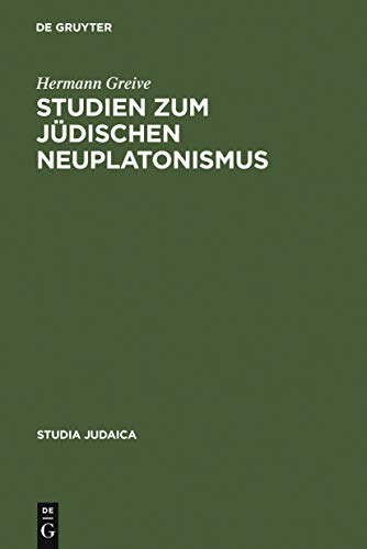 9783110041163: Studien zum jdischen Neuplatonismus: Die Religionsphilosophie Des Abraham Ibn Ezra: 7 (Studia Judaica)