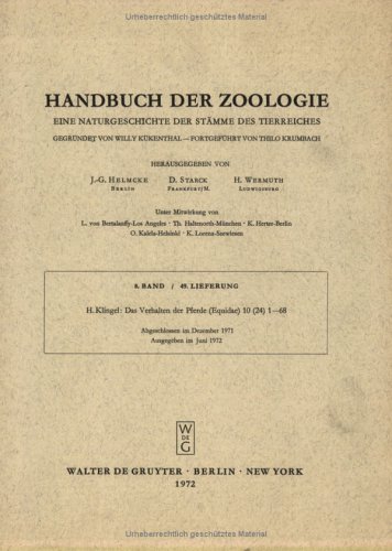 Beispielbild fr Handbuch der Zoologie /Handbook of Zoology. Eine Naturgeschichte. / Das Verhalten der Pferde (Equidae) zum Verkauf von Buchpark