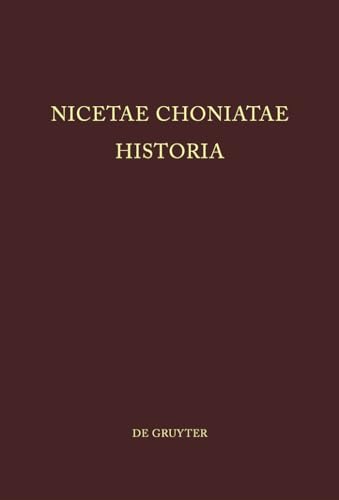 Beispielbild fr Nicetas Choniates. Rec. Ioannes Aloysius van Dieten. Pars Prior: Praefationem et textum continens. Pars Altera: Indices continens. zum Verkauf von Antiquariat Alte Seiten - Jochen Mitter