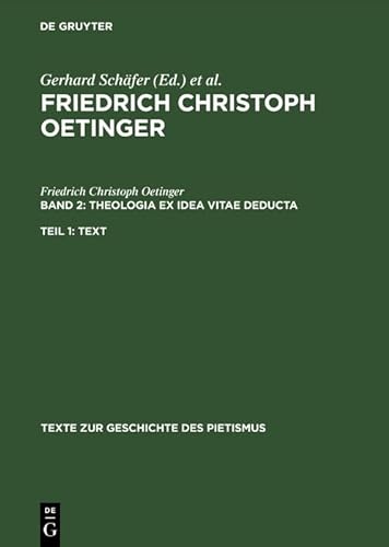 Beispielbild fr Theologia ex idea vitae deducta - Teil 1 und 2 (2 Bcher) zum Verkauf von PRIMOBUCH