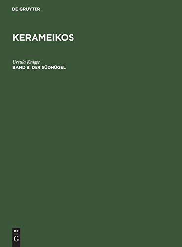 Imagen de archivo de Der Suedhuegel Kerameikos (Der Suedhuegel Kerameikos) a la venta por Revaluation Books