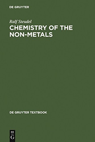 Beispielbild fr Chemistry of the Non-Metals: With an Introduction to Atomic Structure and Chemical Bonding (De Gruyter Textbook) zum Verkauf von GoldBooks