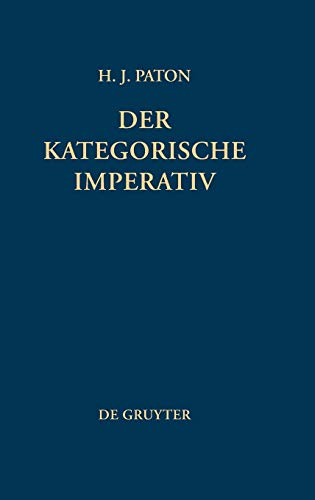 Beispielbild fr Der kategorische Imperativ: Eine Untersuchung ber Kants Moralphilosophie zum Verkauf von bemeX