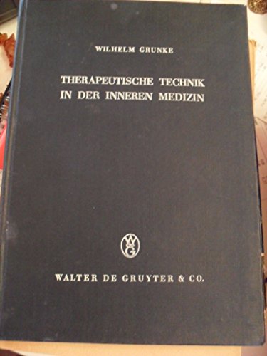 Imagen de archivo de Therapeutische Technik in der inneren Medizin a la venta por Sigrun Wuertele buchgenie_de
