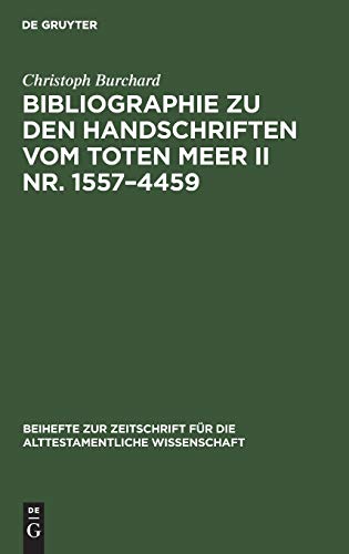 Beispielbild fr Bibliographie zu den Handschriften vom Toten Meer II Nr. 15574459 zum Verkauf von Buchpark
