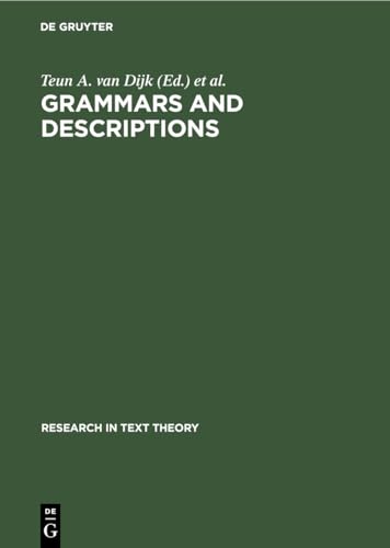Stock image for Grammars and Descriptions: Study in Text Theory and Text Analysis (Research in Text Theory) for sale by medimops