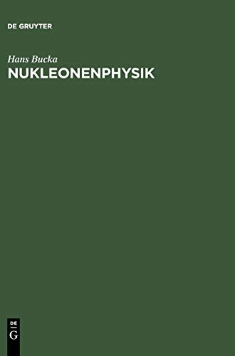 9783110057515: Nukleonenphysik