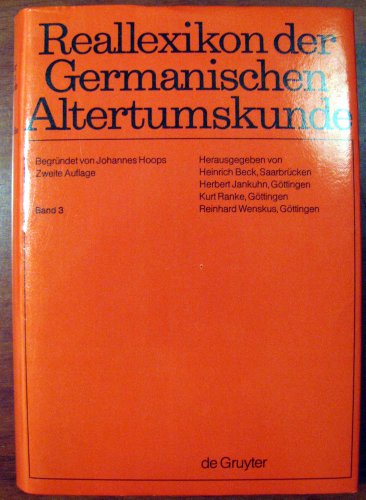 Bilrost - Brunichilde (Reallexikon der Germanischen Altertumskunde) - Beck, Heinrich, Dieter Geuenich Heiko Steuer u. a.