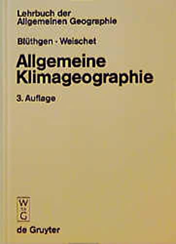 Stock image for Lehrbuch der Allgemeinen Geographie, Bd.2, Allgemeine Klimageographie for sale by medimops
