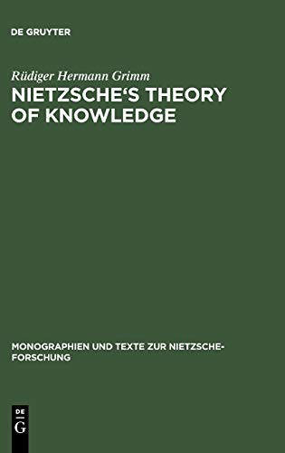Stock image for Nietzsche's Theory of Knowledge (Foundations of Communication) for sale by Books From California