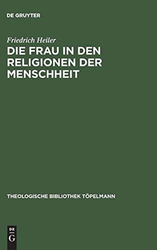 Beispielbild fr Die Frau in den Religionen der Menschheit zum Verkauf von medimops