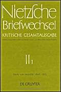 Briefwechsel, Kritische Gesamtausgabe Briefe von Friedrich Nietzsche, 1869 - 1872 - Friedrich Nietzsche