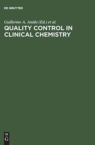 9783110066920: Quality Control in Clinical Chemistry: Transactions of the VIth International Symposium, Geneva, April 2325, 1975