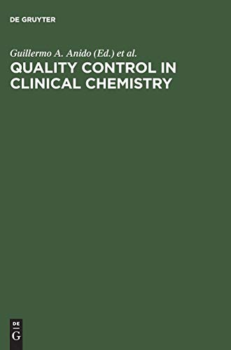 9783110066920: Quality Control in Clinical Chemistry: Transactions of the VIth International Symposium, Geneva, April 23–25, 1975