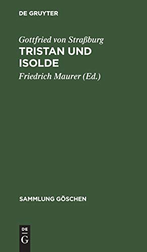 Stock image for Sammlung Goschen: Tristan und Isolde; Gottfried von Straburg for sale by medimops