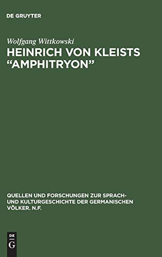 Stock image for Heinrich Von Kleists 'Amphitryon': Materialien Zur Rezeption Und Interpretation for sale by Anybook.com