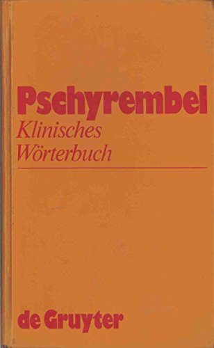 9783110070187: Klinisches Wrterbuch: Mit klinischen Syndromen und einem Anhang Nomina Anatomica (German Edition)