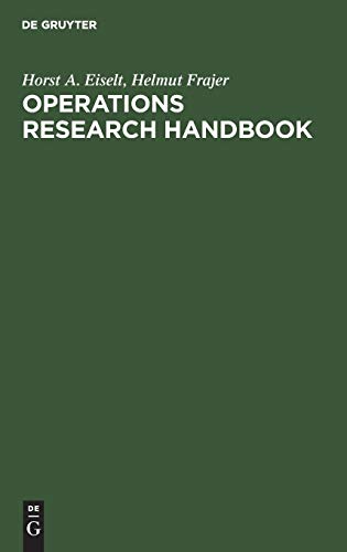 Operations Research Handbook : Standard Algorithms and Methods with Examples