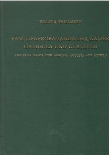 Familienpropaganda der Kaiser Caligula und Claudius: Agripping Maior und Antonio Augusta auf Munzen.