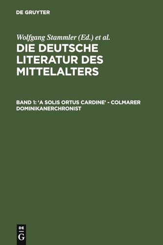 Beispielbild fr Die deutsche Literatur des Mittelalters. Verfasserlexikon. Band 1-14. KOMPLETT. 1: 'A solis ortus cardine' - Colmarer Dominikanerchronist. 2: Comitis, Gerhard - Gerstenberg, Wigand. 3: Gert van der Schren - Hildegard von Bingen. 4: Hildegard von Hrnheim - Koburger, Heinrich. 5: Kochberger, Johannes - 'Marien-ABC'. 6: 'Marienberger Osterspiel' - Oberdeutsche Bibeldrucke. 7: 'Oberdeutscher Servatius' - Reuchart von Salzburg. 8: 'Revaler Rechtsbuch' - Sittich, Erhard. 9: Slecht, Reinbold - Ulrich von Liechtenstein. 10: Ulrich von Lilienfeld - 'Das zwlfjhrige Mnchlein'. 11: Nachtrge und Korrekturen. 12: Handschriftenregister. 13: Register der Drucke, Sonstigen Textzeugen, Initien. 14: Register der Personennamen, Werktitel, Bibelstellen. zum Verkauf von Hans Lugmair