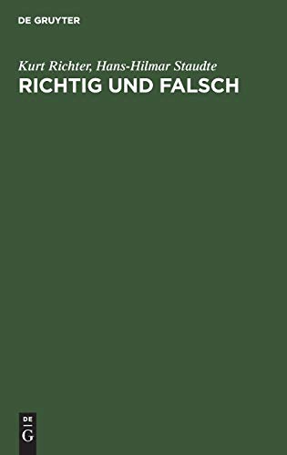 Richtig und falsch: Praktische Endspielkunde. - Richter, Kurt und Hans-Hilmar Staudte