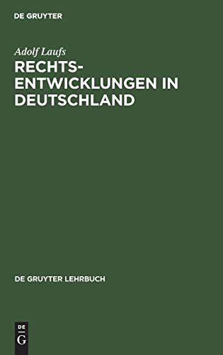 Beispielbild fr Rechtsentwicklungen in Deutschland. zum Verkauf von Kloof Booksellers & Scientia Verlag