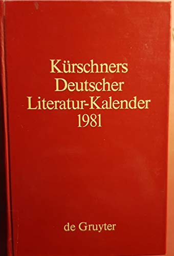 9783110077872: Kurschners Deutscher Literatur-Kalender