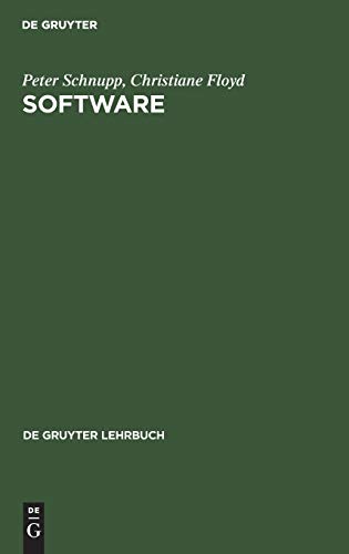 Imagen de archivo de Software. Programmentwicklung und Projektorganisation. de Gruyter Lehrbuch a la venta por alt-saarbrcker antiquariat g.w.melling