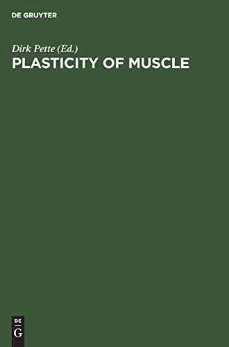 9783110079616: Plasticity of Muscle: Proceedings of a Symposium held at the University of Konstanz, Germany, September 2328, 1979