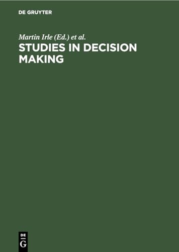 Beispielbild fr Studies in Decision Making. Social Psychological and Socio-Economic Analyses zum Verkauf von Zubal-Books, Since 1961