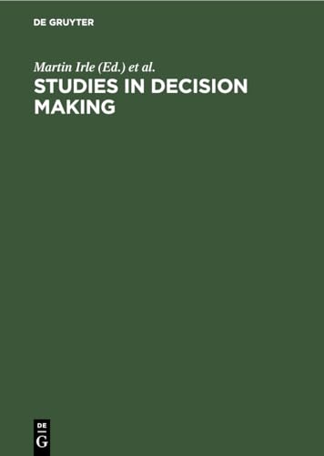 Imagen de archivo de Studies in Decision Making. Social Psychological and Socio-Economic Analyses a la venta por Zubal-Books, Since 1961